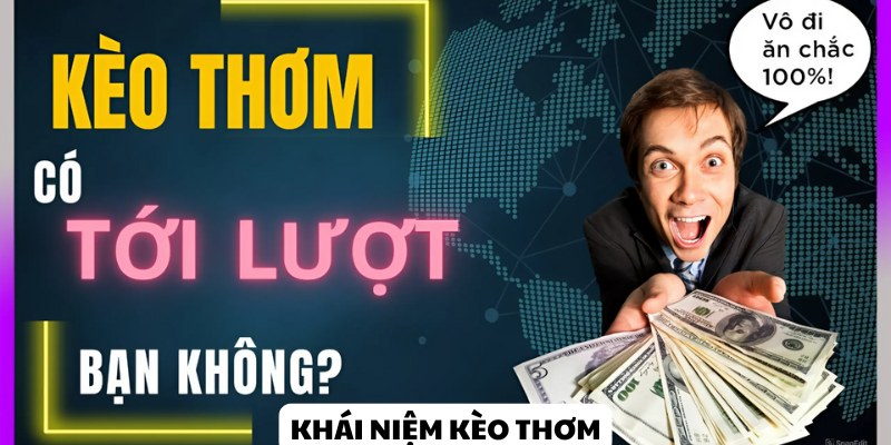 Giải đáp khái niệm kèo thơm 188Bet cho tân binh mới cá độ bóng đá